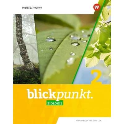 Abbildung von Blickpunkt Biologie Ausgabe 2020 für Nordrhein Westfalen: Schulbuch 2