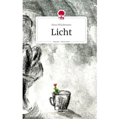Abbildung von Licht. Life is a Story story.one