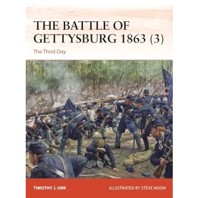 Abbildung von The Battle of Gettysburg 1863 (3): Third Day (Campaign, Band 3)