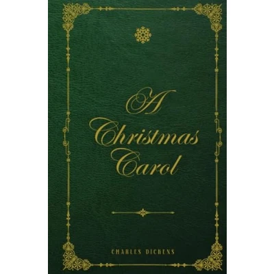 Abbildung von A Christmas Carol: The Original Unabridged Illustrated Classic by Charles Dickens