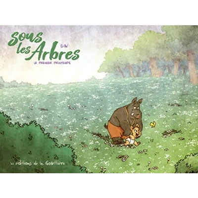 Abbildung von Sous les arbres Tome 4 Le Premier Printemps