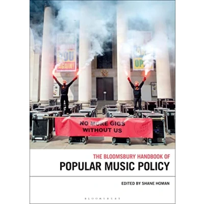 Abbildung von Bloomsbury Handbook of Popular Music Policy, The (Bloomsbury Handbooks)