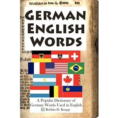 Abbildung von German English Words: A Popular Dictionary of Words Used in