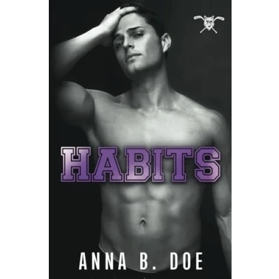 Abbildung von Habits: An Enemies to Lovers Sports Romance (Greyford Wolves, Band 2)