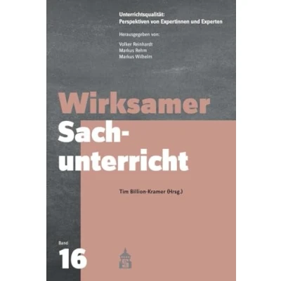 Abbildung von Wirksamer Sachunterricht (Unterrichtsqualität: Perspektiven von Expertinnen und Experten)