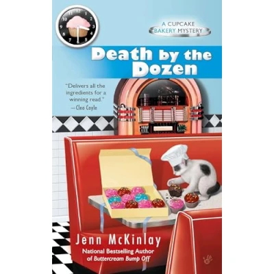 Abbildung von Death by the Dozen (Cupcake Bakery Mystery, Band 3)