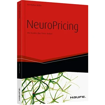 Abbildung von NeuroPricing: Wie Kunden über Preise denken (Haufe Fachbuch)