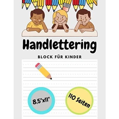 Abbildung von Handlettering Block für Kinder: Der alle Schnell Starter Das ultimative Handbuch Hand Lettering Anfänger