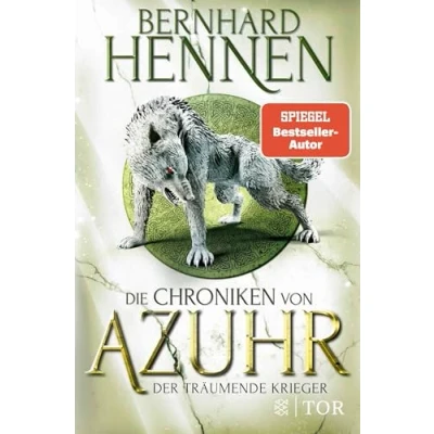 Abbildung von Die Chroniken von Azuhr Der träumende Krieger: Roman