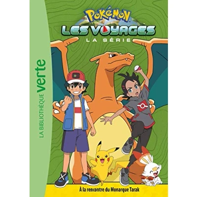 Abbildung von Pokémon Les Voyages 06 À la rencontre du Monarque Tarak