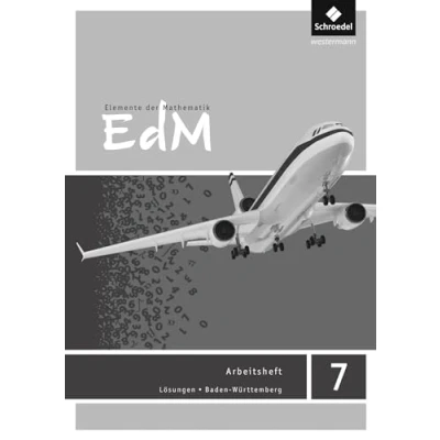 Abbildung von Elemente der Mathematik SI Ausgabe 2016 für Baden Württemberg: Lösungen zum Arbeitsheft 7