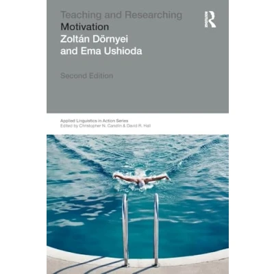 Abbildung von Teaching and Researching: Motivation (Applied Linguistics in Action)
