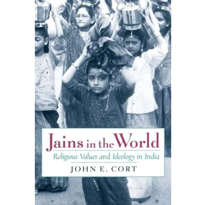 Abbildung von Jains in the World: Religious Values and Ideology India