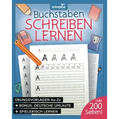 Abbildung von Buchstaben schreiben lernen: Erfolgreich das ABC in Druckschrift lernen. der Alphabet Vorschulblock zum Üben Schulschrift.