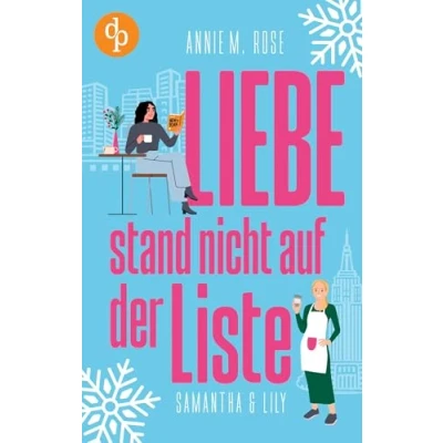 Abbildung von Liebe stand nicht auf der Liste: Samantha &amp; Lily