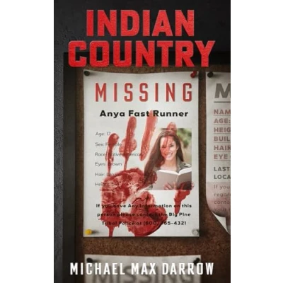 Abbildung von Indian Country: Missing (Indian The Mike Taylor Mysteries, Band 2)