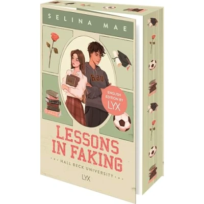 Abbildung von Lessons in Faking: English Edition by LYX (Hall Beck University: LYX, Band 1)