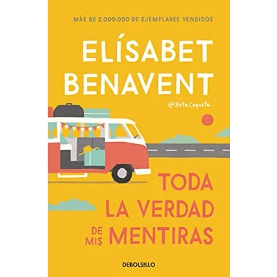 Abbildung von Toda la verdad de mis mentiras (Best Seller)