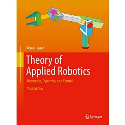 Abbildung von Theory of Applied Robotics: Kinematics, Dynamics, and Control