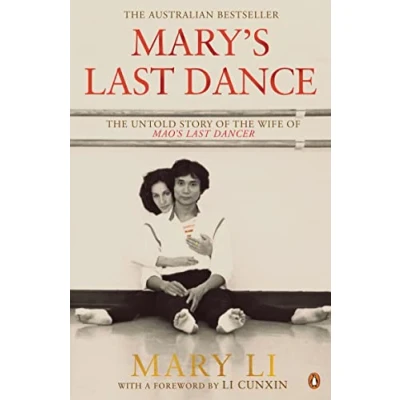 Abbildung von Mary&#039;s Last Dance: the Untold Story of Wife Mao&#039;s Dancer