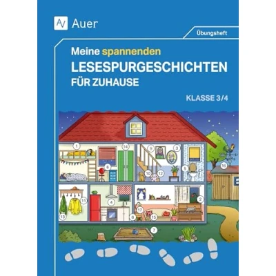 Abbildung von Meine spannenden Lesespurgeschichten für Zuhause: (3. und 4. Klasse) (Lesespurgeschichten Grundschule)