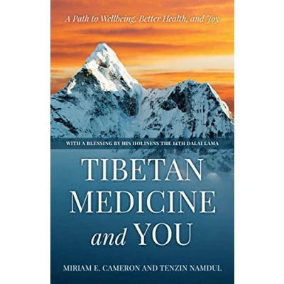 Abbildung von Tibetan Medicine and You: A Path to Wellbeing, Better Health, Joy