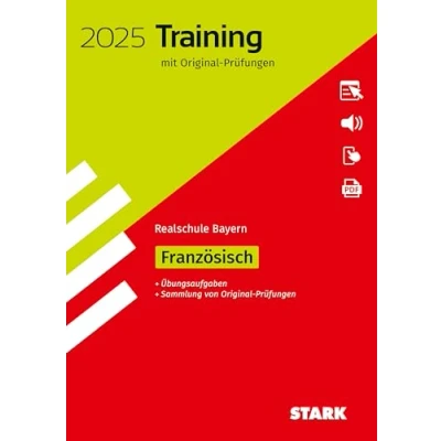 Abbildung von STARK Originalprüfungen und Training Abschlussprüfung Realschule 2025 Französisch Bayern