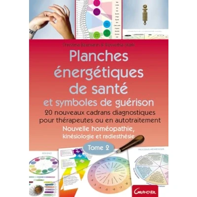 Abbildung von Planches énergétiques de santé et symboles guérison Tome 2 20 nouveaux cadrans diagnostiques pour thérapeutes