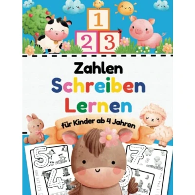 Abbildung von 123 Zahlen Schreiben Lernen für Kinder ab 4 Jahren: Übungsheft zum Kindergarten, Vorschule und Schulanfänger (Erste Klasse) (Erstes Übungshefte, Aktivitätsbücher mehr)