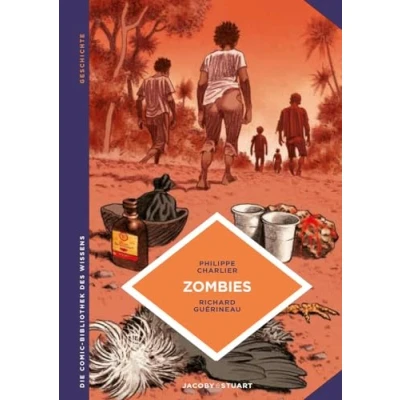 Abbildung von Zombies: Das Leben jenseits des Todes (Die Comic Bibliothek Wissens)