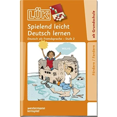 Abbildung von LÜK: Stufe 2 Deutsch als Fremdsprache Spielend leicht lernen (LÜK Übungshefte: DaZ und DaF)