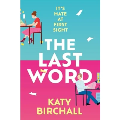 Abbildung von the Last Word: hilarious new enemies to LOVERS rom com for fans of BOOK