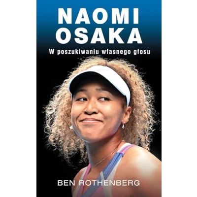 Abbildung von Naomi Osaka W poszukiwaniu wewnętrznego głosu