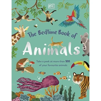 Abbildung von The Bedtime Book of Animals: Take a Peek at more than 50 your Favourite Animals (The Books)