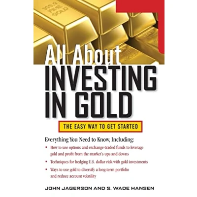 Abbildung von All About Investing in Gold (All Series): The Easy Way to Get Started