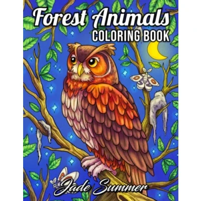 Abbildung von Forest Animals: An Adult Coloring Book with 50 Adorable Images of Woodland Creatures, Beautiful Flowers, Nature Scenes, and More!