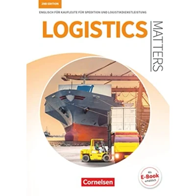 Abbildung von Matters Wirtschaft Englisch für kaufmännische Ausbildungsberufe Logistics 2nd edition B1 Mitte B2: Kaufleute Spedition und Logistikdienstleistung Schulbuch