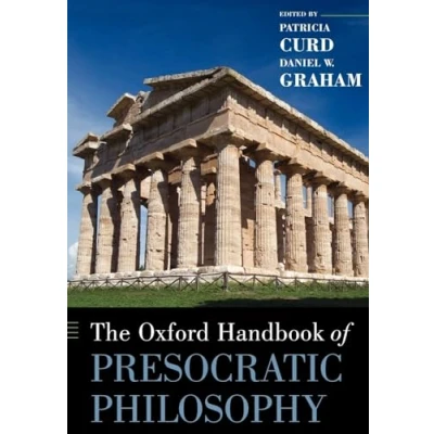 Abbildung von The Oxford Handbook of Presocratic Philosophy (Oxford Handbooks)