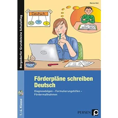 Abbildung von Förderpläne schreiben: Deutsch: Diagnosebögen Formulierungshilfen Fördermaßnahmen (1. bis 4. Klasse) (Bergedorfer Grundsteine Schulalltag Grundschule)