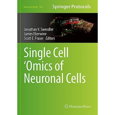 Abbildung von Single Cell ‘Omics of Neuronal Cells (Neuromethods, Band 184)