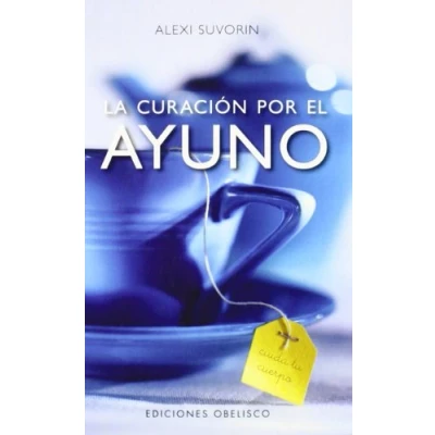 Abbildung von La curación por el ayuno (SALUD Y VIDA NATURAL)