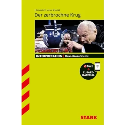 Abbildung von STARK Interpretationen Deutsch Heinrich von Kleist: Der zerbrochne Krug: Mit Online Zugang