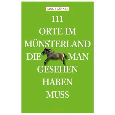 Abbildung von 111 Orte im Münsterland, die man gesehen haben muss