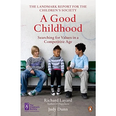 Abbildung von a Good Childhood: Searching for Values in Competitive Age