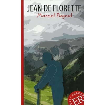 Abbildung von Jean de Florette: Französische Lektüre für das 3. und 4. Lernjahr (Easy Readers (Französisch))