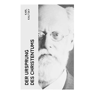 Abbildung von Der Ursprung Des Christentums: Eine Historische Untersuchung ...