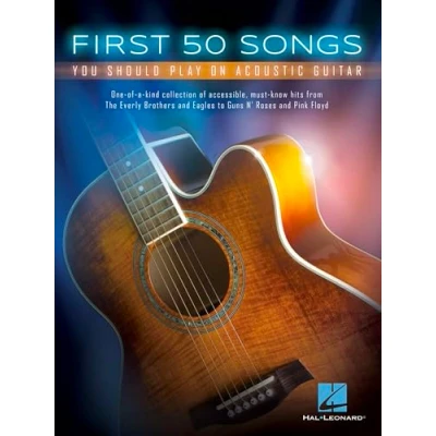 Abbildung von First 50 Songs You Should Play On Acoustic Guitar (Guitar Book): Noten, Sammelband für Gitarre