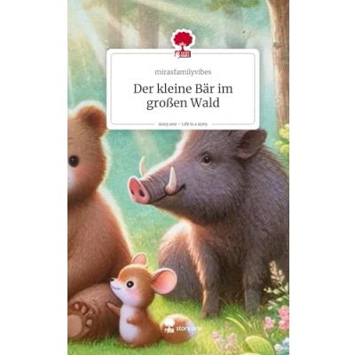 Abbildung von Der kleine Bär im großen Wald. Life is a Story story.one