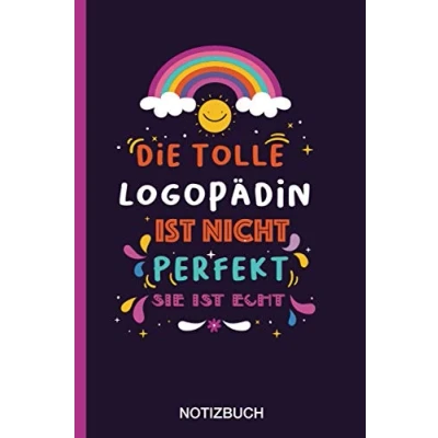 Abbildung von Die tolle Logopädin ist nicht perfekt sie echt: A5 Notizbuch als Geschenk für eine /punktiert Geschenke zum GeburtstagGeburtstagsgeschenk Kollegin
