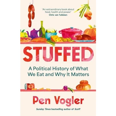 Abbildung von Stuffed: A Political History of What We Eat and Why it Matters
